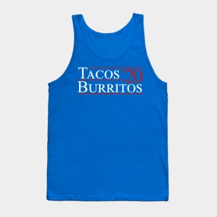 Tacos and Burritos 2020 Political Campaign Shirt Tank Top